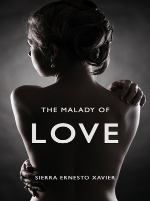 cover image of The Malady of Love